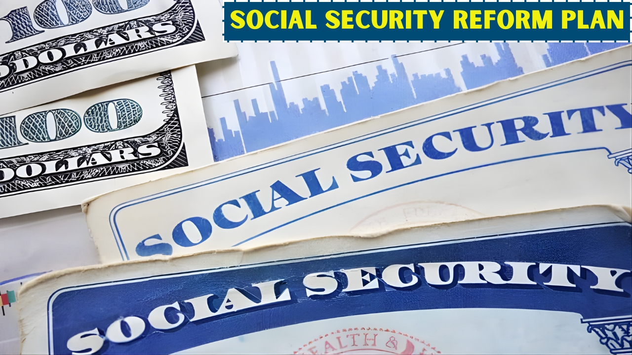 Social Security Reform Plan Could Expand Monthly Benefits for Millions